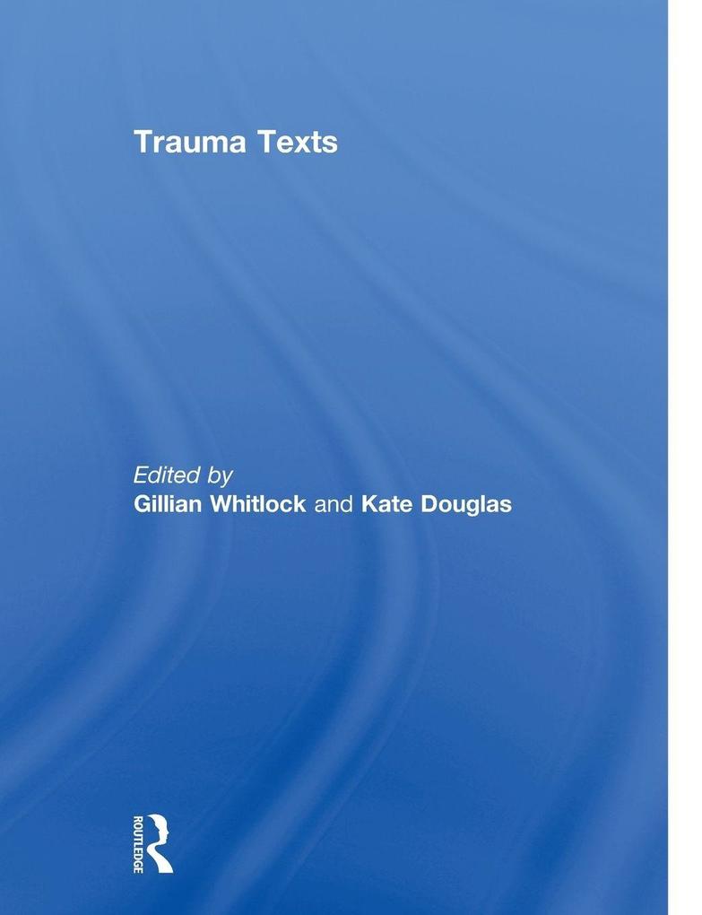 Trauma Texts