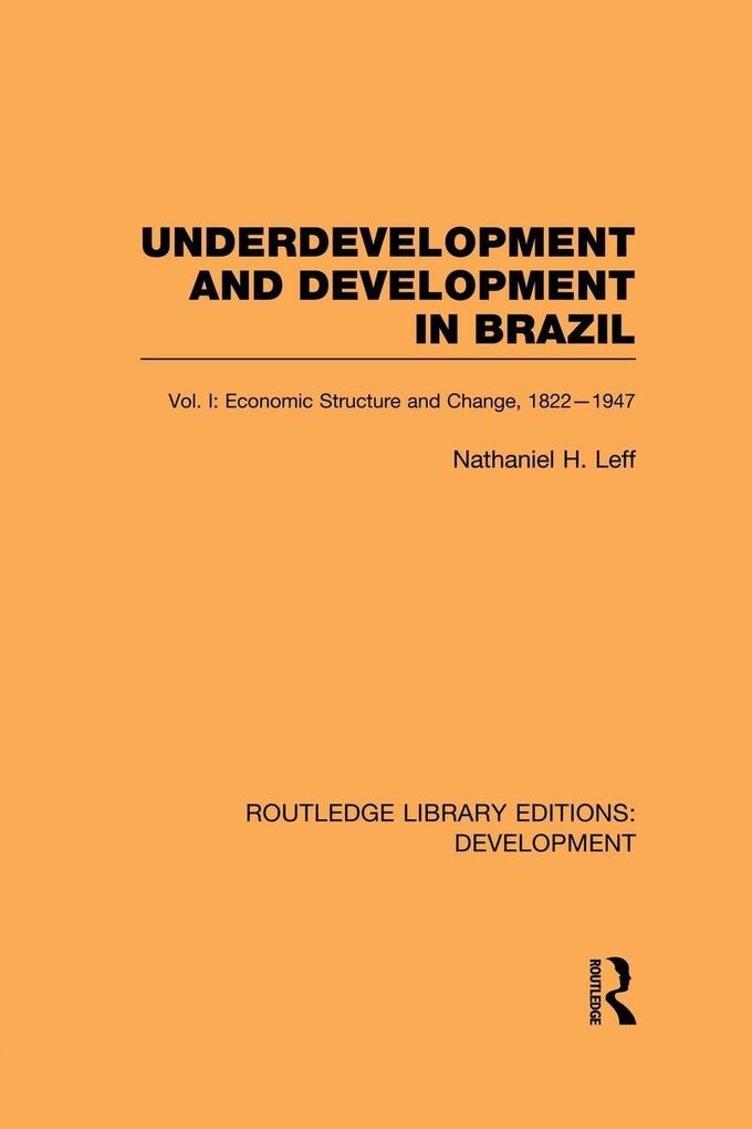 Underdevelopment and Development in Brazil