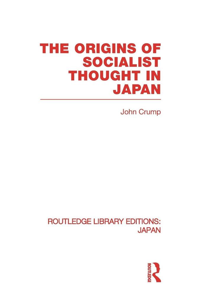 The Origins of Socialist Thought in Japan