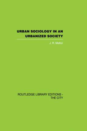 Urban Sociology and Urbanized Society