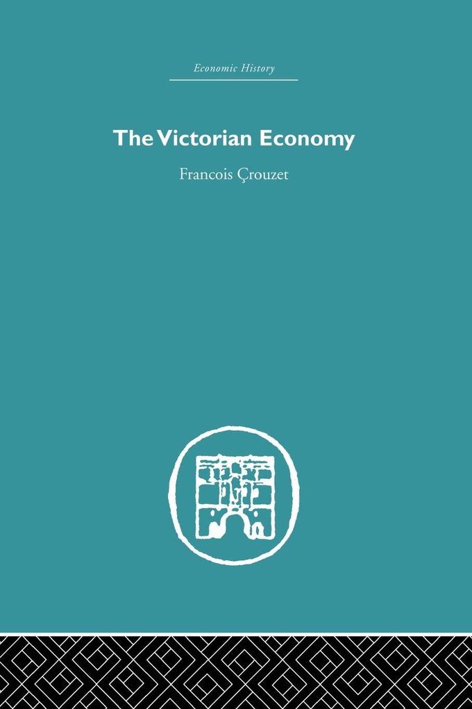 The Victorian Economy