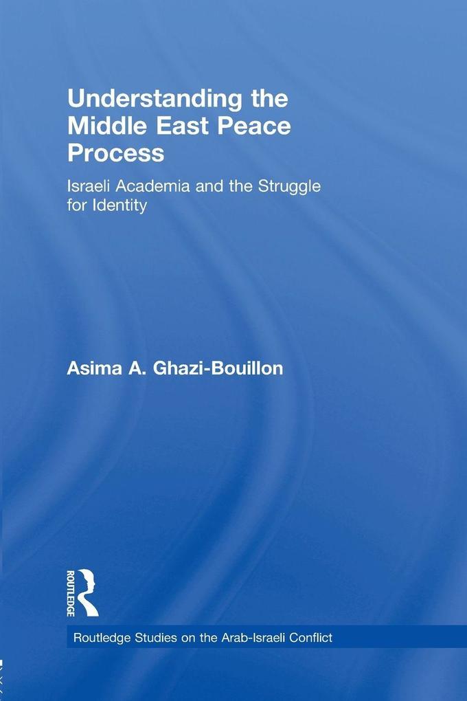 Understanding the Middle East Peace Process