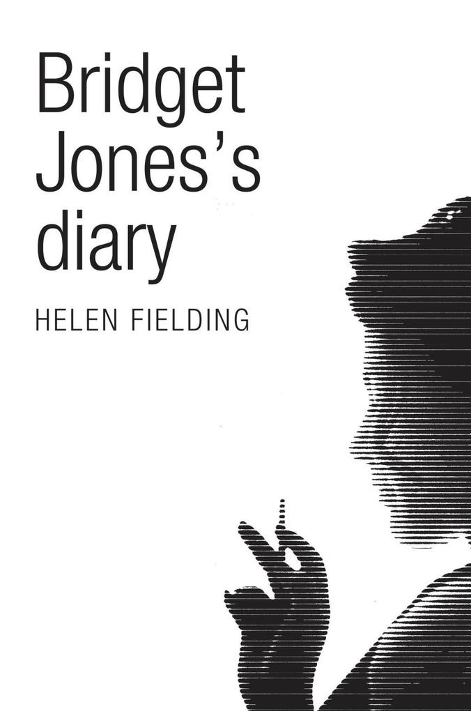 Bridget Jones‘s Diary (Picador 40th Anniversary Edition)