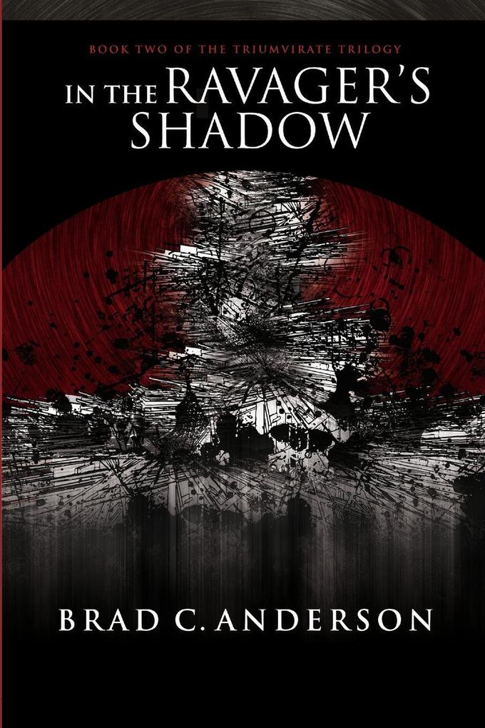 In the Ravager's Shadow