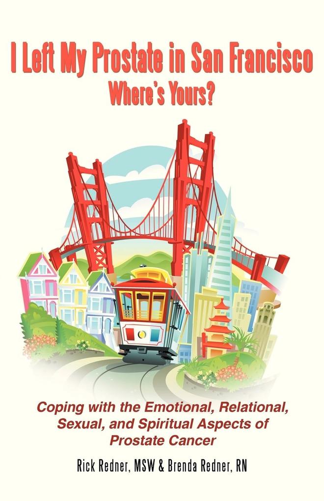 I Left My Prostate in San Francisco