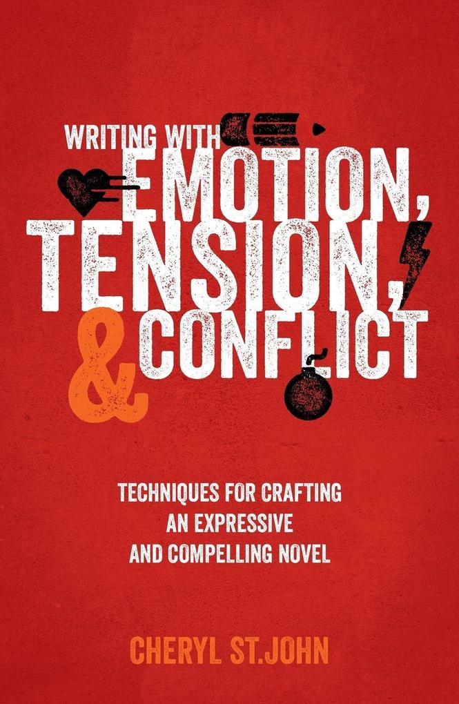 Writing With Emotion Tension and Conflict