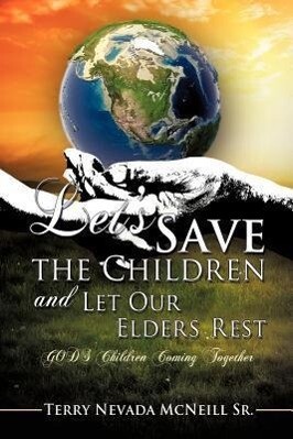 Let‘s Save the Children and Let Our Elders Rest