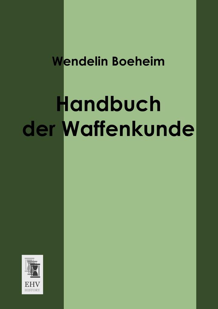 Handbuch der Waffenkunde