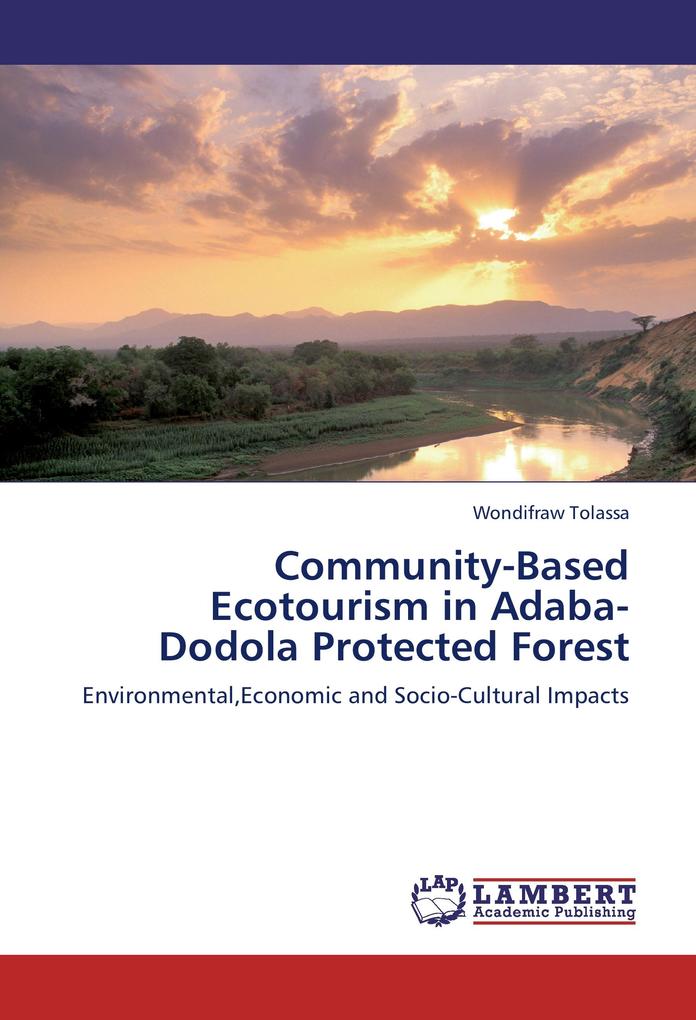 Community-Based Ecotourism in Adaba-Dodola Protected Forest
