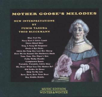 Mother Goose's Melodies-New Interpretations - Fumio Yasuda/ Theo Bleckmann