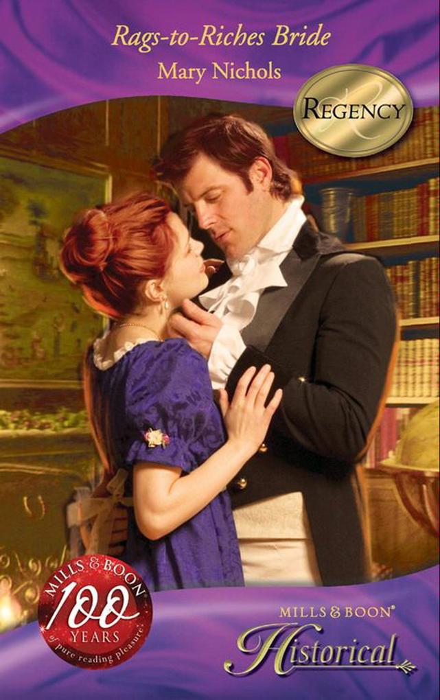 Rags-to-Riches Bride (Mills & Boon Historical)