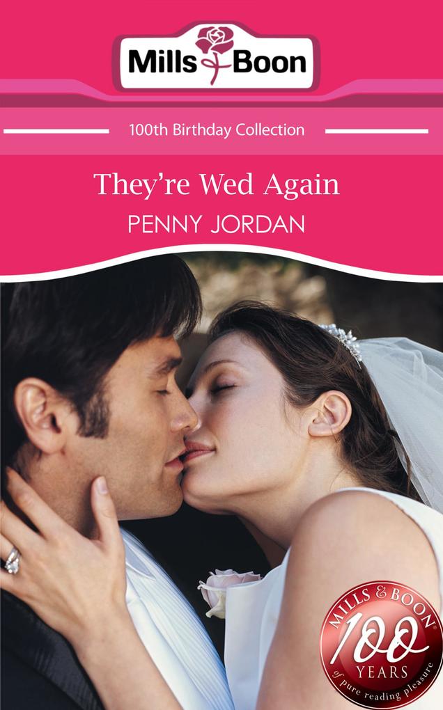 They‘re Wed Again (Mills & Boon Short Stories)