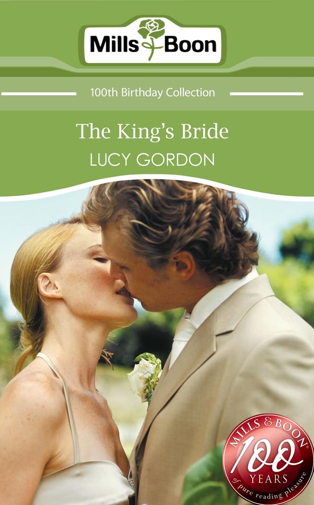 The King‘s Bride (Mills & Boon Short Stories)