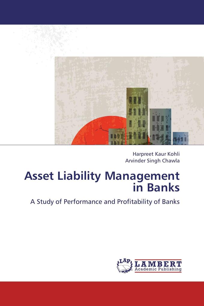 Asset Liability Management in Banks