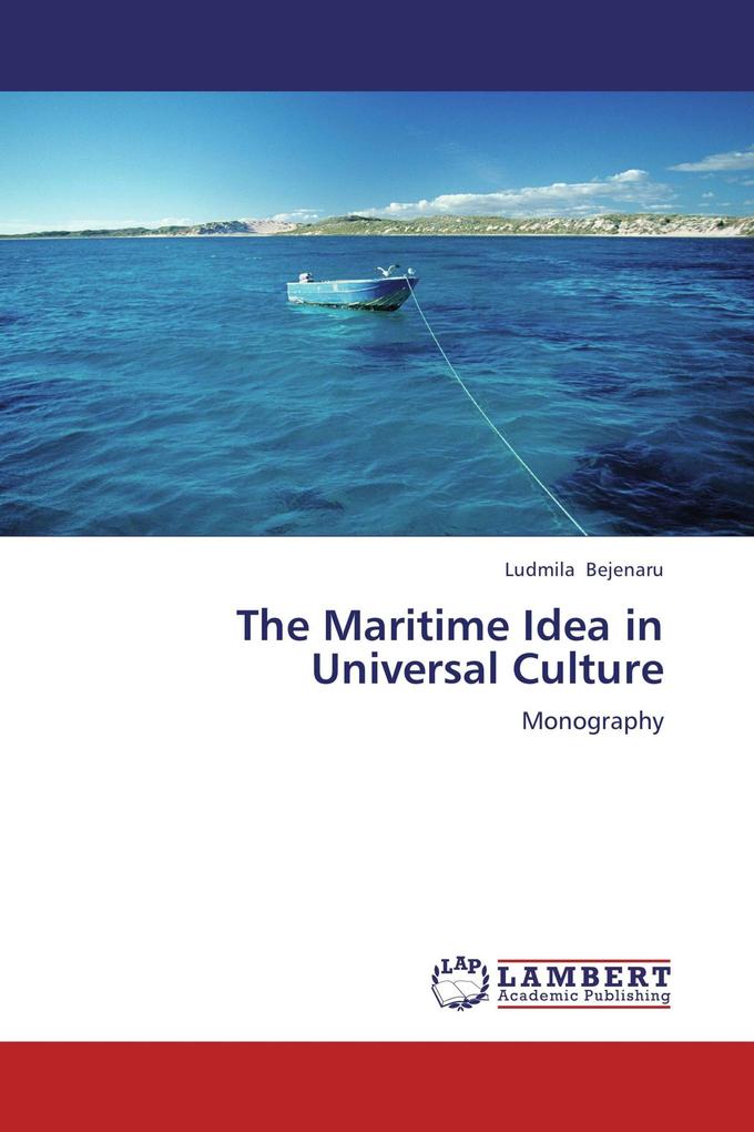 The Maritime Idea in Universal Culture