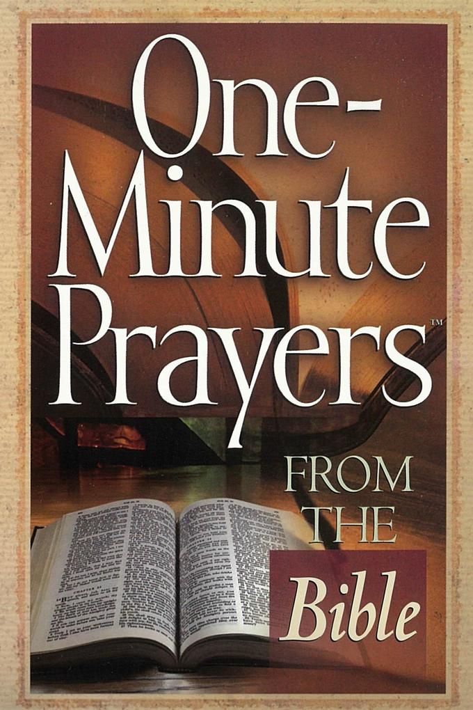 One-Minute Prayers® from the Bible
