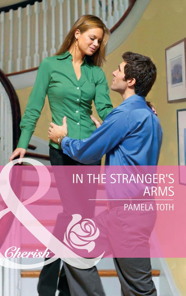 In The Stranger‘s Arms (Mills & Boon Cherish)