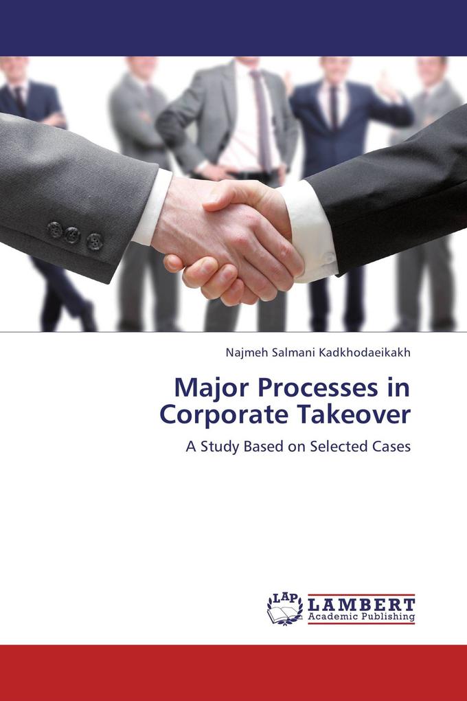 Major Processes in Corporate Takeover