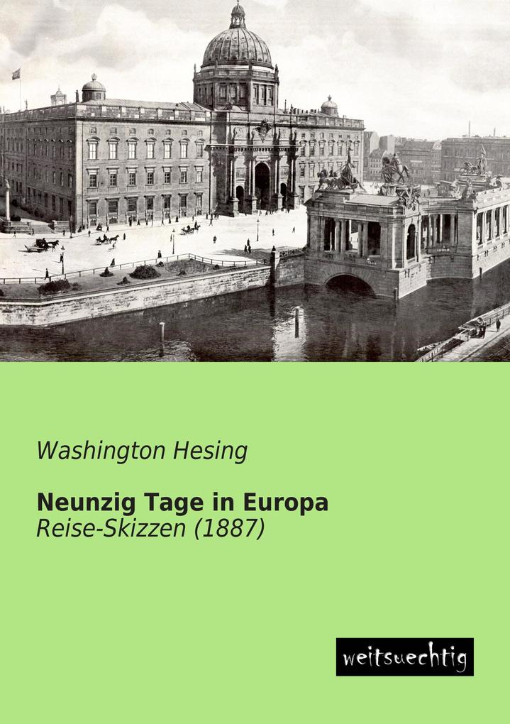 Neunzig Tage in Europa
