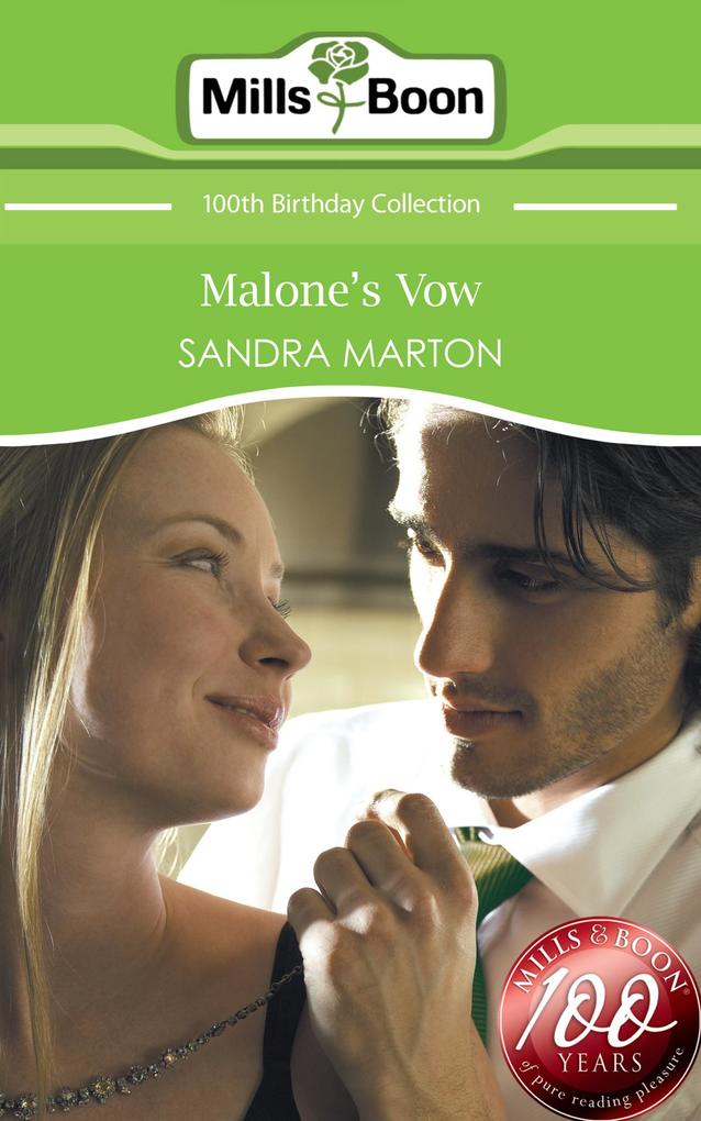 Malone‘s Vow (Mills & Boon Short Stories)