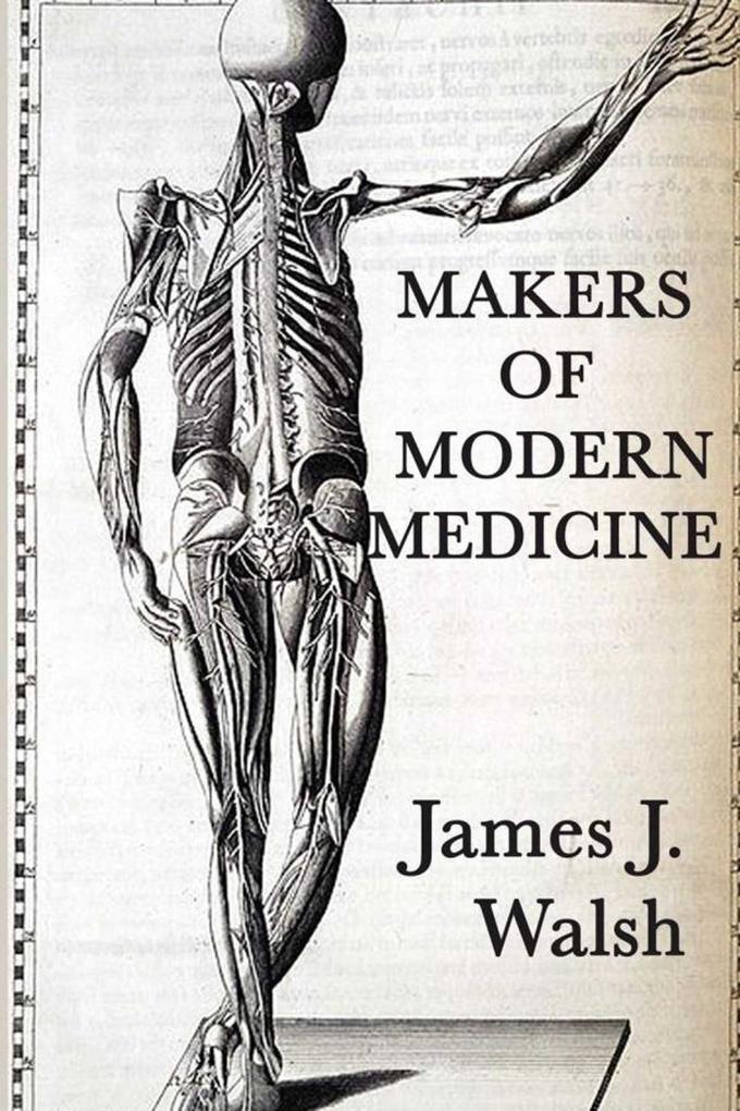 Makers of Modern Medicine