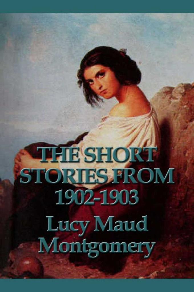 The Short Stories from 1902-1903