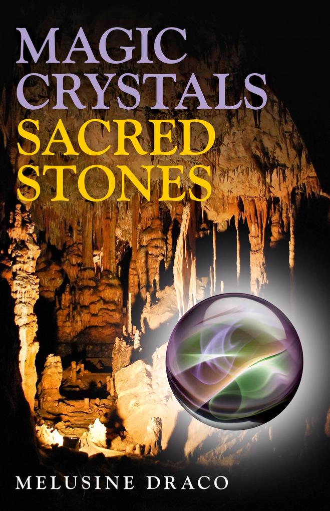 Magic Crystals Sacred Stones