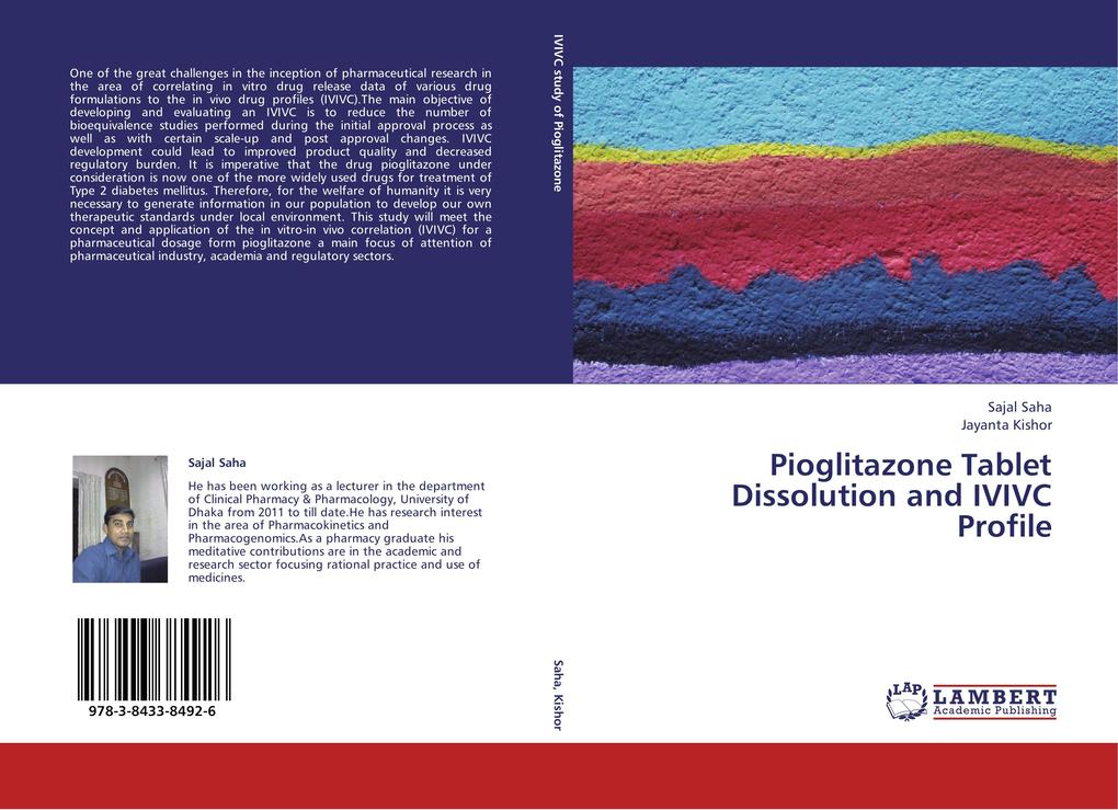 Pioglitazone Tablet Dissolution and IVIVC Profile als Buch von Sajal Saha, Jayanta Kishor - Sajal Saha, Jayanta Kishor