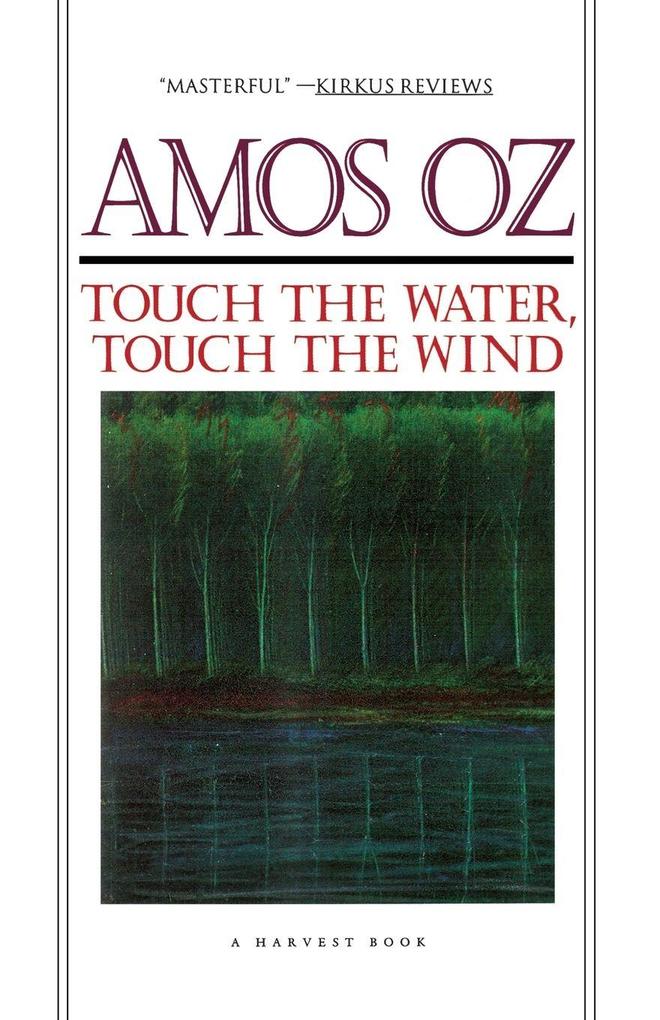 Touch the Water Touch the Wind