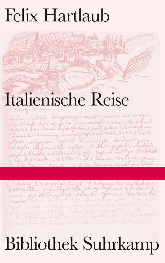 Italienische Reise - Felix Hartlaub