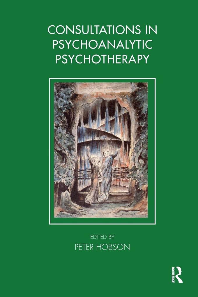 Consultations in Dynamic Psychotherapy