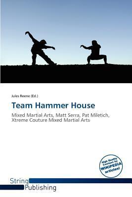 Team Hammer House