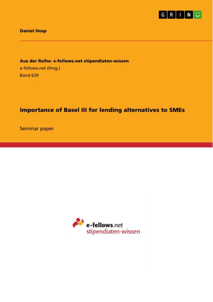 Importance of Basel III for lending alternatives to SMEs