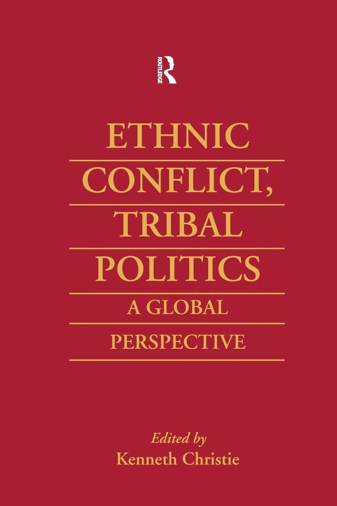 Ethnic Conflict Tribal Politics