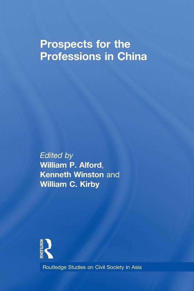 Prospects for the Professions in China