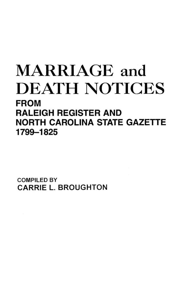 Marriage and Death Notices from Raleigh Register and North Carolina State Gazette 1799-1825