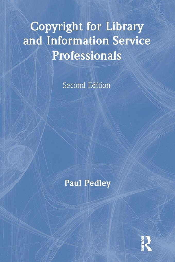 Copyright for Library and Information Service Professionals