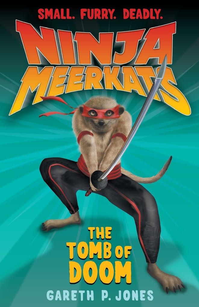 Ninja Meerkats (#5)