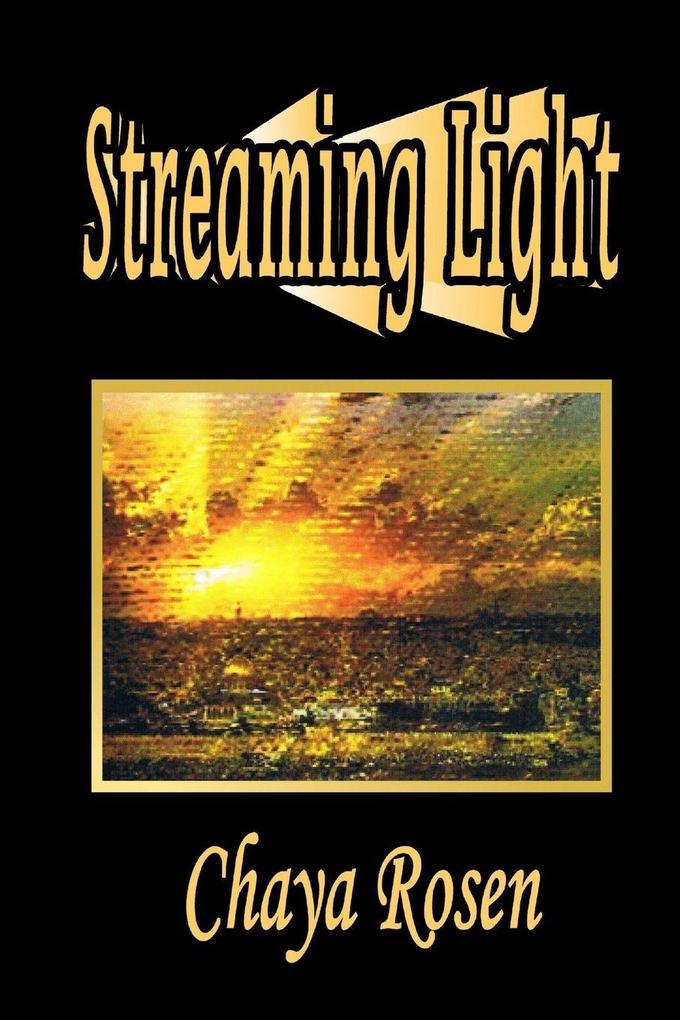 Streaming Light