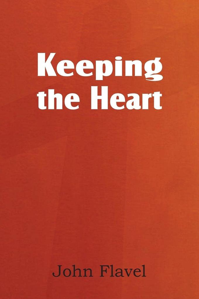 Keeping the Heart