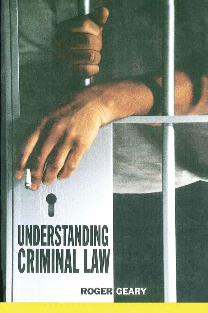 Understanding Criminal Law