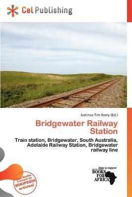 Bridgewater Railway Station