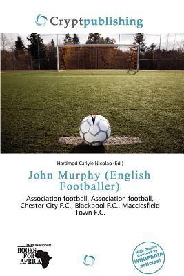 John Murphy (English Footballer)