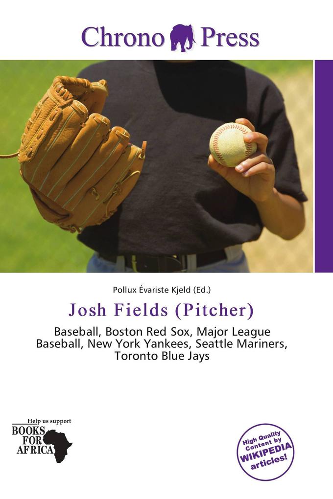 Josh Fields (Pitcher)