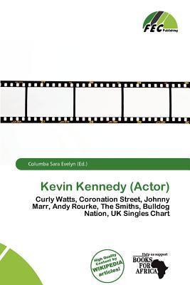 Kevin Kennedy (Actor)