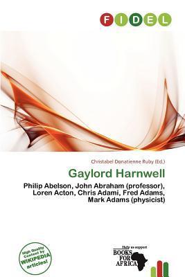 Gaylord Harnwell