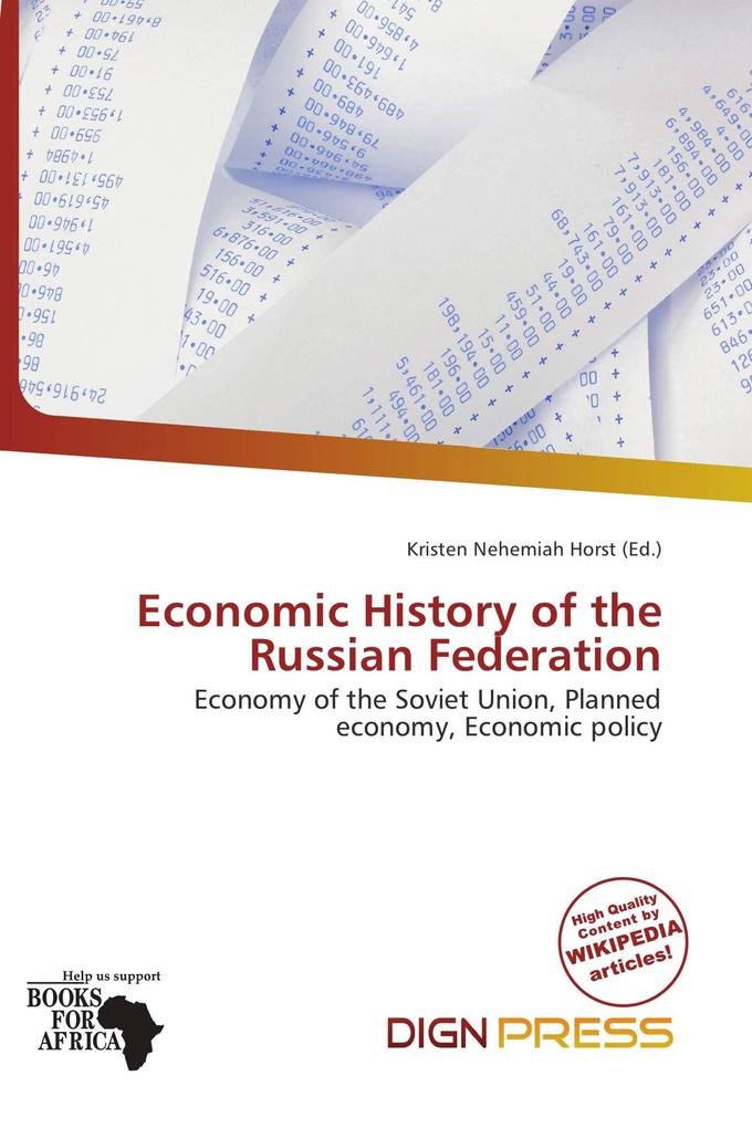 Economic History of the Russian Federation