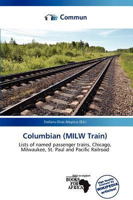Columbian (MILW Train)