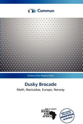 Dusky Brocade