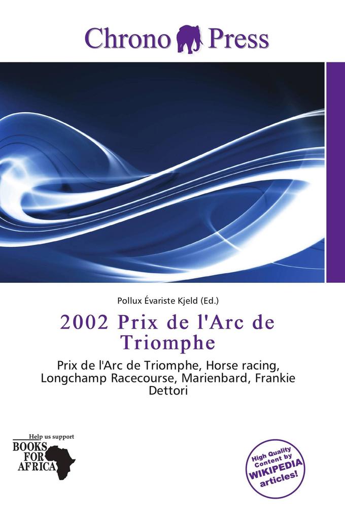 2002 Prix de l'Arc de Triomphe